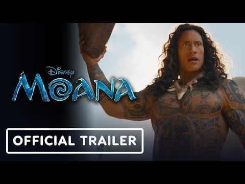 Moana — Official Trailer