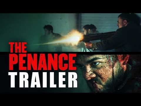 Penance — Official Trailer
