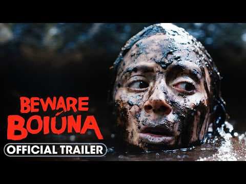 Beware Boiuna — Official Trailer