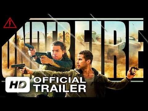 Under Fire — Official Trailer