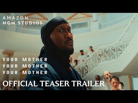 Your Mother Your Mother Your Mother — Official Trailer