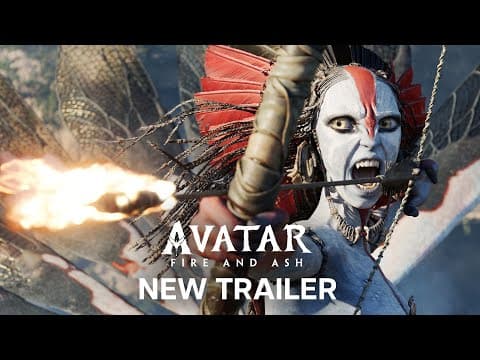 Avatar: Fire and Ash — Official Trailer