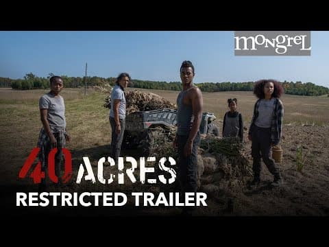40 Acres — Official Trailer