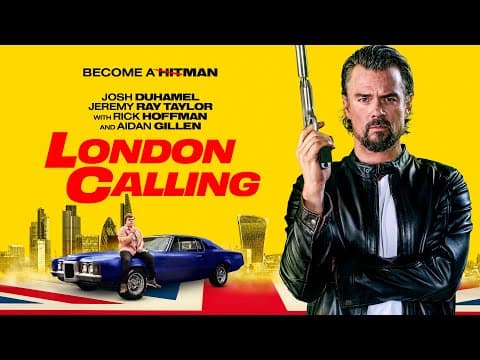 London Calling — Official Trailer