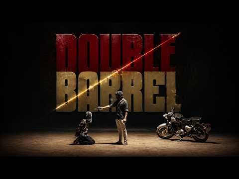 Double Barrel — Official Trailer