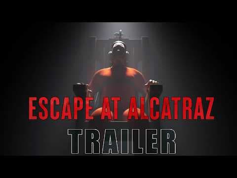 Escape at Alcatraz — Official Trailer