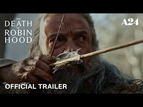 The Death of Robin Hood — Official Trailer