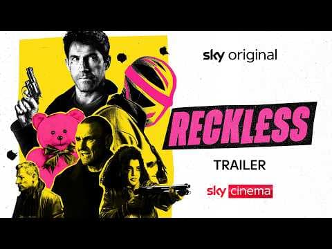 Reckless — Official Trailer