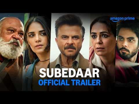 Subedaar — Official Trailer